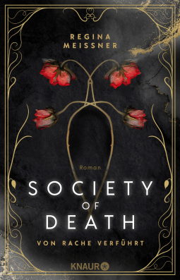 Society of Death. Von Rache verführt
