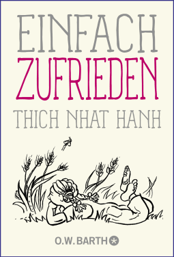 Buchcover von Einfach zufrieden von Thich Nhat Hanh