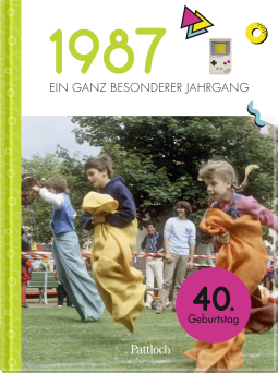 Produktbild von 1987 - Ein ganz besonderer Jahrgang: Jahrgangsbuch zum 40. Geburtstag von Neumann & Kamp Historische Projekte GbR