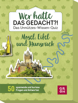 Produktbild von Wer hätte das gedacht?! Das Unnützes-Wissen-Quiz Mosel, Eifel und Hunsrück von Carmen Sadowski