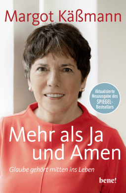 Buchcover von Mehr als Ja und Amen: Glaube gehört mitten ins Leben von Margot Käßmann