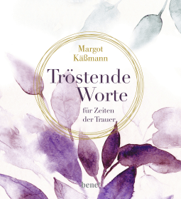 Buchcover von Be Comforted: Geschenkbuch für Trauernde von Margot Käßmann
