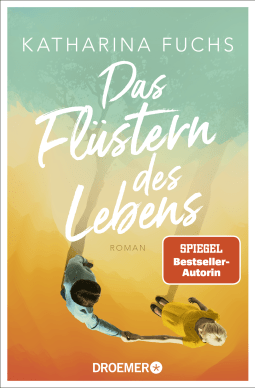 Buchcover von Das Flüstern des Lebens: Roman von Katharina Fuchs