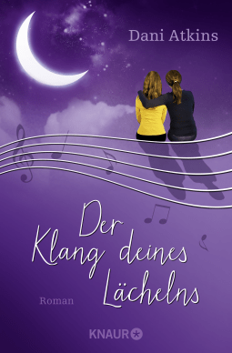 Buchcover von Der Klang deines Lächelns: Roman von Dani Atkins