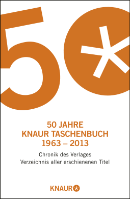 50 Jahre Knaur Taschenbuch 1963 – 2013
