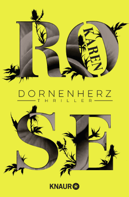 Buchcover von Dornenherz: Thriller von Karen Rose