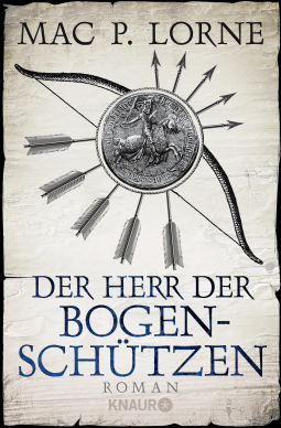 Buchcover von Der Herr der Bogenschützen: Roman von Mac P. Lorne
