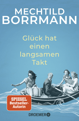 Buchcover von Glück hat einen langsamen Takt von Mechtild Borrmann