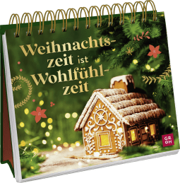 Weihnachtszeit ist Wohlfühlzeit 