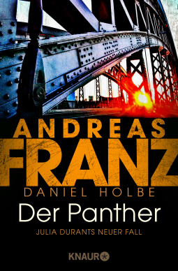 Buchcover von Der Panther: Julia Durants neuer Fall von Andreas Franz, Daniel Holbe
