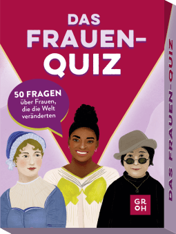 Produktbild von Das Frauen-Quiz: 50 Fragen über Frauen, die die Welt veränderten von Franziska Sorgenfrei