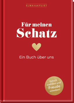 Produktbild von Für meinen Schatz: Ein Buch über uns von Elma van Vliet