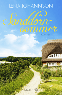 Buchcover von Sanddornsommer: Roman von Lena Johannson