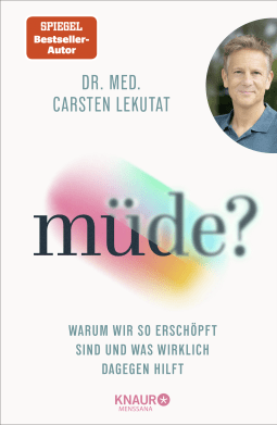 müde?