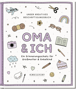Produktbild von Oma und ich: Unser kreatives Beschäftigungsbuch von Elma van Vliet