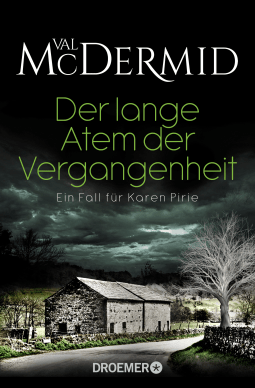 Buchcover von Der lange Atem der Vergangenheit: Ein Fall für Karen Pirie von Val McDermid