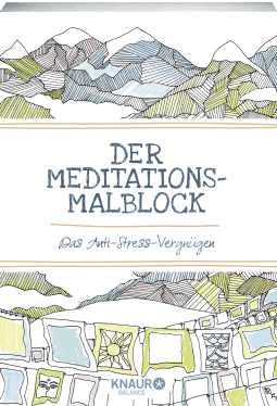 Buchcover von The Meditation Scribbling Pad: Das Anti-Stress-Vergnügen von Melanie Zimmer