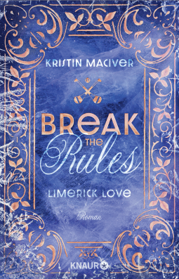 Buchcover von Limerick Love. Break the Rules: Roman von Kristin MacIver