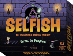 Selfish - Verrat im Dungeon!