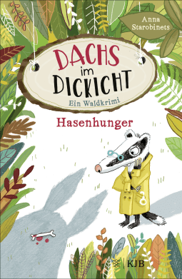 Buchcover von Dachs im Dickicht – Hasenhunger: Ein Waldkrimi von Anna Starobinets