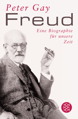 Buchcover von Freud: Eine Biographie für unsere Zeit von Peter Gay