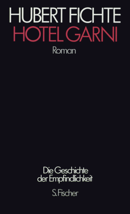 Buchcover von Hotel Garni: Roman von Hubert Fichte