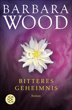 Buchcover von Bitteres Geheimnis: Roman von Barbara Wood