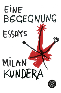 Buchcover von Eine Begegnung: Essays von Milan Kundera