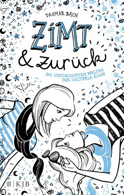 Buchcover von Zimt und zurück: Die vertauschten Welten der Victoria King von Dagmar Bach