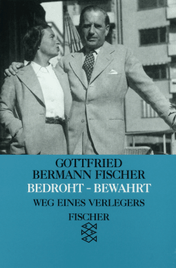 Buchcover von Bedroht - Bewahrt: Weg eines Verlegers von Gottfried Bermann Fischer