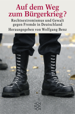Buchcover von Auf dem Wege zum Bürgerkrieg ?: Rechtsextremismus und Gewalt gegen Fremde in Deutschland