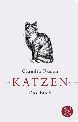 Buchcover von Katzen: Das Buch von Claudia Rusch