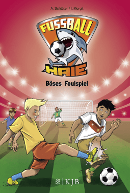 Buchcover von Fußball-Haie: Böses Foulspiel von Andreas Schlüter, Irene Margil