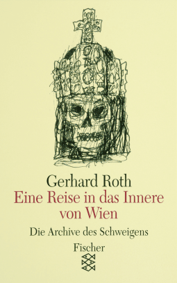 Buchcover von Eine Reise in das Innere von Wien: Essays von Gerhard Roth