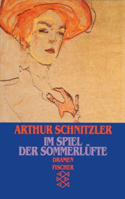 Buchcover von Im Spiel der Sommerlüfte: Dramen 1928-1930 von Arthur Schnitzler