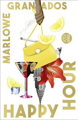 Buchcover von Happy Hour: Roman von Marlowe Granados