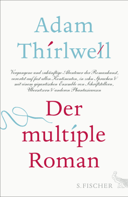 Buchcover von Der multiple Roman von Adam Thirlwell