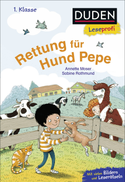 Duden Leseprofi – Rettung für Hund Pepe, 1. Klasse 