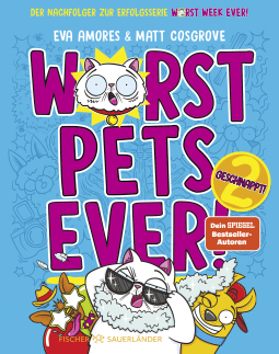 Buchcover von Worst Pets Ever  - Geschnappt! von Matt Cosgrove, Eva Amores