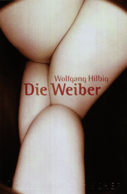 Buchcover von Die Weiber: Erzählung von Wolfgang Hilbig