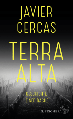 Buchcover von Terra Alta: Geschichte einer Rache von Javier Cercas