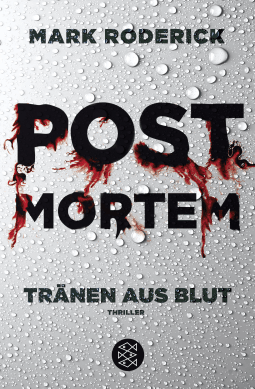 Buchcover von Post Mortem - Tränen aus Blut: Thriller von Mark Roderick