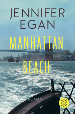 Buchcover von Manhattan Beach: Roman von Jennifer Egan