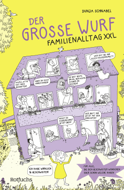 Buchcover von Der große Wurf:  Familienalltag XXL von Dunja Schnabel