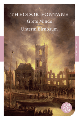 Buchcover von Grete Minde / Unterm Birnbaum: Erzählungen von Theodor Fontane