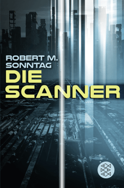 Buchcover von The Scanner von Robert M. Sonntag