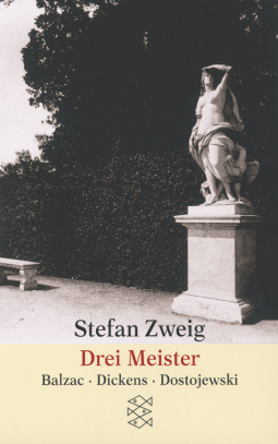 Buchcover von Drei Meister: Balzac. Dickens. Dostojewski von Stefan Zweig