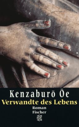 Buchcover von Verwandte des Lebens: Roman von Kenzaburô Ôe