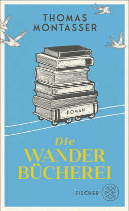 Buchcover von Die Wanderbücherei: Roman von Thomas Montasser