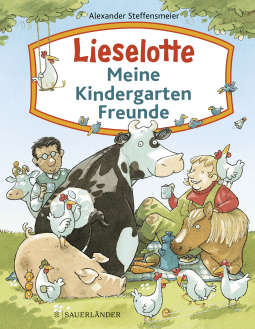 Lieselotte – Meine Kindergartenfreunde